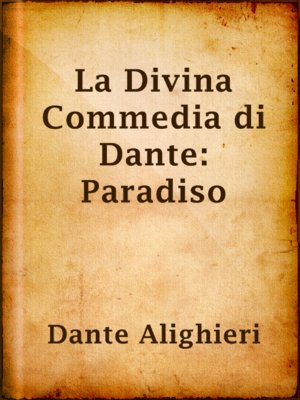 La Divina Commedia di Dante: Paradiso - ebook